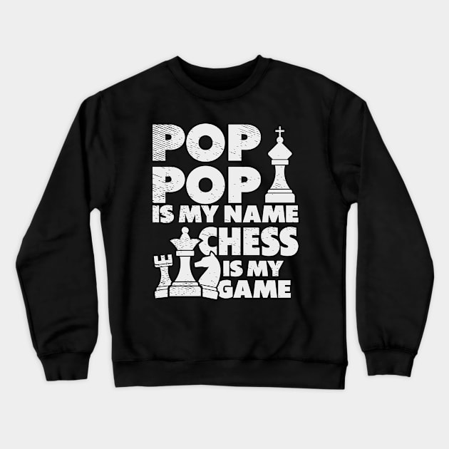 Chess Lovers Board Games Grandpa Chess Players Crewneck Sweatshirt by Tom´s TeeStore